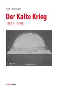 Cover: Der Kalte Krieg - Studien Verlag