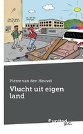 Cover: Vlucht uit eigen land - novum publishing gmbh