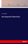 Cover: Die Gespenster OEsterreichs - Hansebooks