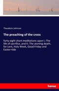 Cover: The preaching of the cross - Hansebooks
