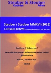 Abbildung von: Steuber / Steuber Leitfaden BetrVR MMXVI (2016) - epubli