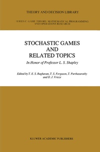 Enlarge image Cover: Stochastic Games And Related Topics - Kluwer Academic Publishers