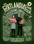 Cover: The Portlandia Cookbook - Clarkson Potter