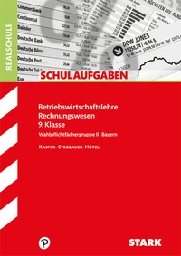 Abbildung von: STARK Schulaufgaben Realschule - BwR 9. Klasse - Bayern - Stark Verlag