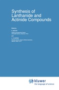 Abbildung von: Synthesis of Lanthanide and Actinide Compounds - Kluwer Academic Publishers