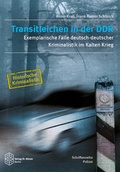 Cover: Transitleichen in der DDR - Verlag Dr. K&ouml;ster