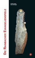 Cover: Die Rainbacher Evangelienspiele - morgenroth media