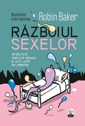 Cover: Razboiul sexelor. Infidelitate, conflicte sexuale &iquest;i alte lupte din dormitor - Litera Media Group
