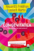 Cover: Longevitatea. Cine traie&iquest;te mai mult &iquest;i de ce? - Litera Media Group