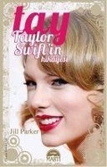 Cover: Tay Taylor Swiftin Hikayesi - Marti Yayinlari