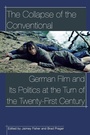 Cover: The Collapse of the Conventional - Wayne State University Press