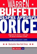 Cover: Warren Buffett despre aproape orice. Biografia de afaceri a celui mai de succes investitor al lumii - Litera Media Group