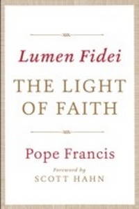 Abbildung von: Lumen Fidei: The Light of Faith - Image