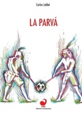 Cover: La parva - Sangria Publishers