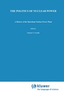 Cover: The Politics of Nuclear Power - Springer