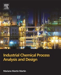 Enlarge image Cover: Industrial Chemical Process Analysis and Design - Elsevier