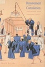Cover: Bereavement and Consolation - Yale University Press