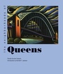 Cover: The Neighborhoods of Queens - Yale University Press