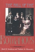 Cover: The Fall of the Romanovs - Yale University Press