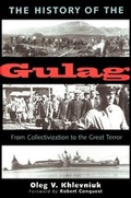 Cover: The History of the Gulag - Yale University Press
