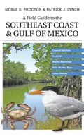 Cover: A Field Guide to the Southeast Coast and Gulf of Mexico - Yale University Press