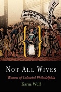 Cover: Not All Wives - University of Pennsylvania Press