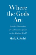 Cover: Where the Gods Are - Yale University Press
