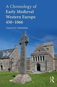 Bild vergrößern Bild: A Chronology of Early Medieval Western Europe - Routledge