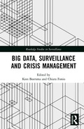 Cover: Big Data, Surveillance and Crisis Management - Routledge