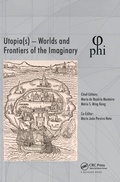 Cover: Utopia(s) - Worlds and Frontiers of the Imaginary - CRC Press