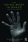 Cover: The Aging Body in Dance - Routledge