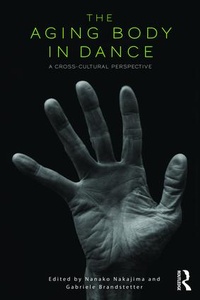Enlarge image Cover: The Aging Body in Dance - Routledge