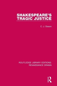 Enlarge image Cover: Shakespeare's Tragic Justice - Routledge