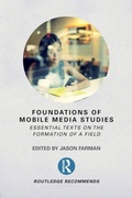 Cover: Foundations of Mobile Media Studies - Routledge