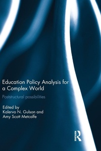 Enlarge image Cover: Education Policy Analysis for a Complex World - Routledge