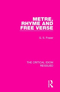 Enlarge image Cover: Metre, Rhyme and Free Verse - Routledge