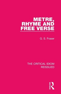 Enlarge image Cover: Metre, Rhyme and Free Verse - Routledge