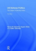 Cover: US Defense Politics - Routledge