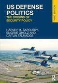 Cover: US Defense Politics - Routledge