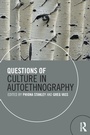 Cover: Questions of Culture in Autoethnography - Routledge