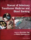 Cover: Manual of Veterinary Transfusion Medicine and Blood Banking - Wiley