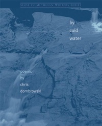 Enlarge image Cover: By Cold Water - Wayne State University Press