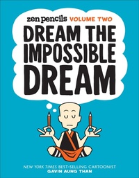 Abbildung von: Zen Pencils, Volume Two - Andrews McMeel Publishing, LLC