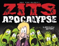 Abbildung von: Zits Apocalypse - Andrews McMeel Publishing, LLC