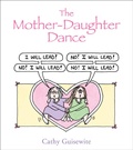 Cover: The Mother-Daughter Dance - Andrews McMeel Publishing, LLC