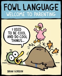 Enlarge image Cover: Fowl Language - Andrews McMeel Publishing, LLC