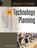 Cover: Crash Course in Technology Planning - Libraries Unlimited Inc