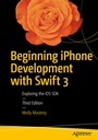 Cover: Beginning iPhone Development with Swift 3 - APress