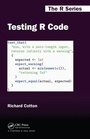 Cover: Testing R Code - Chapman & Hall/CRC