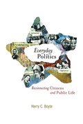 Cover: Everyday Politics - University of Pennsylvania Press